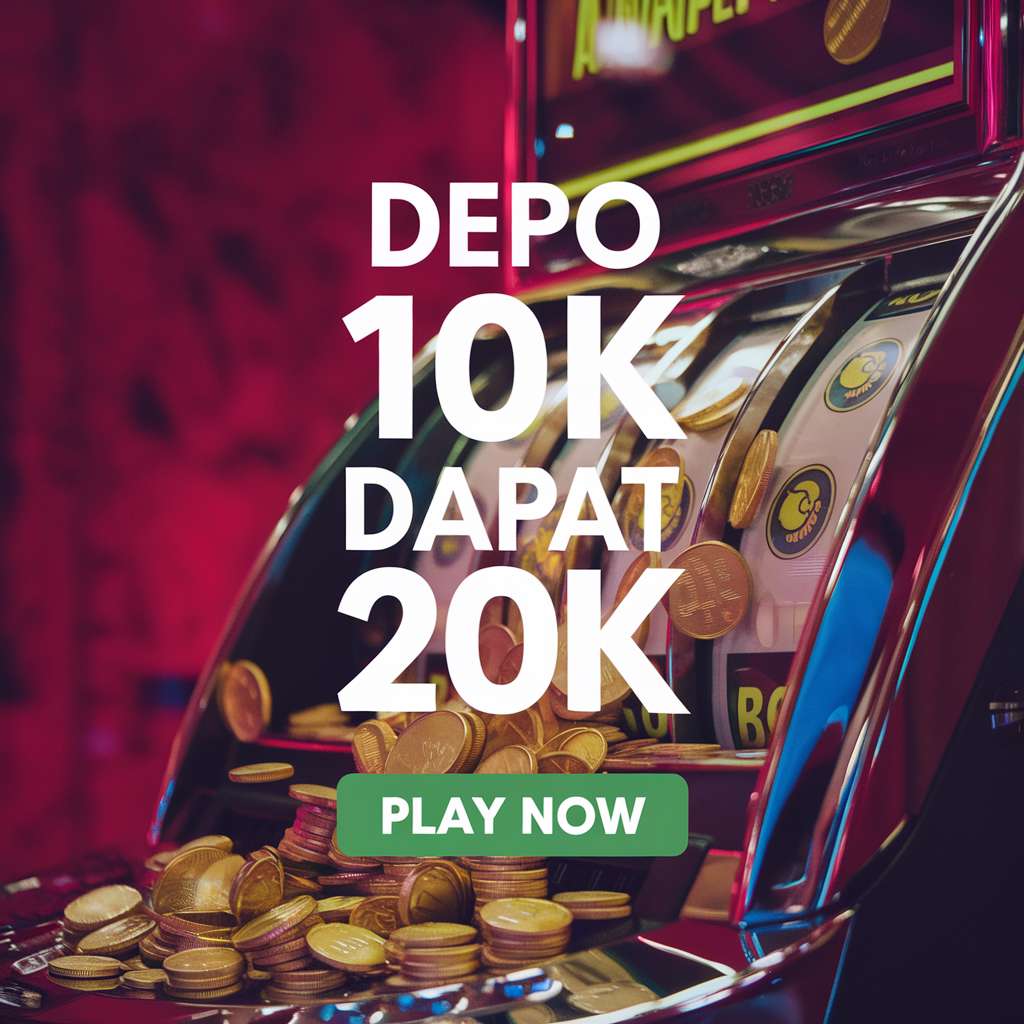 BONUS NEW MEMBER DEPO 25 BONUS 25 🎺 SLOT GAMES Deposit 25K